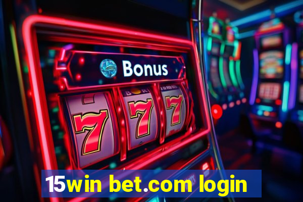 15win bet.com login